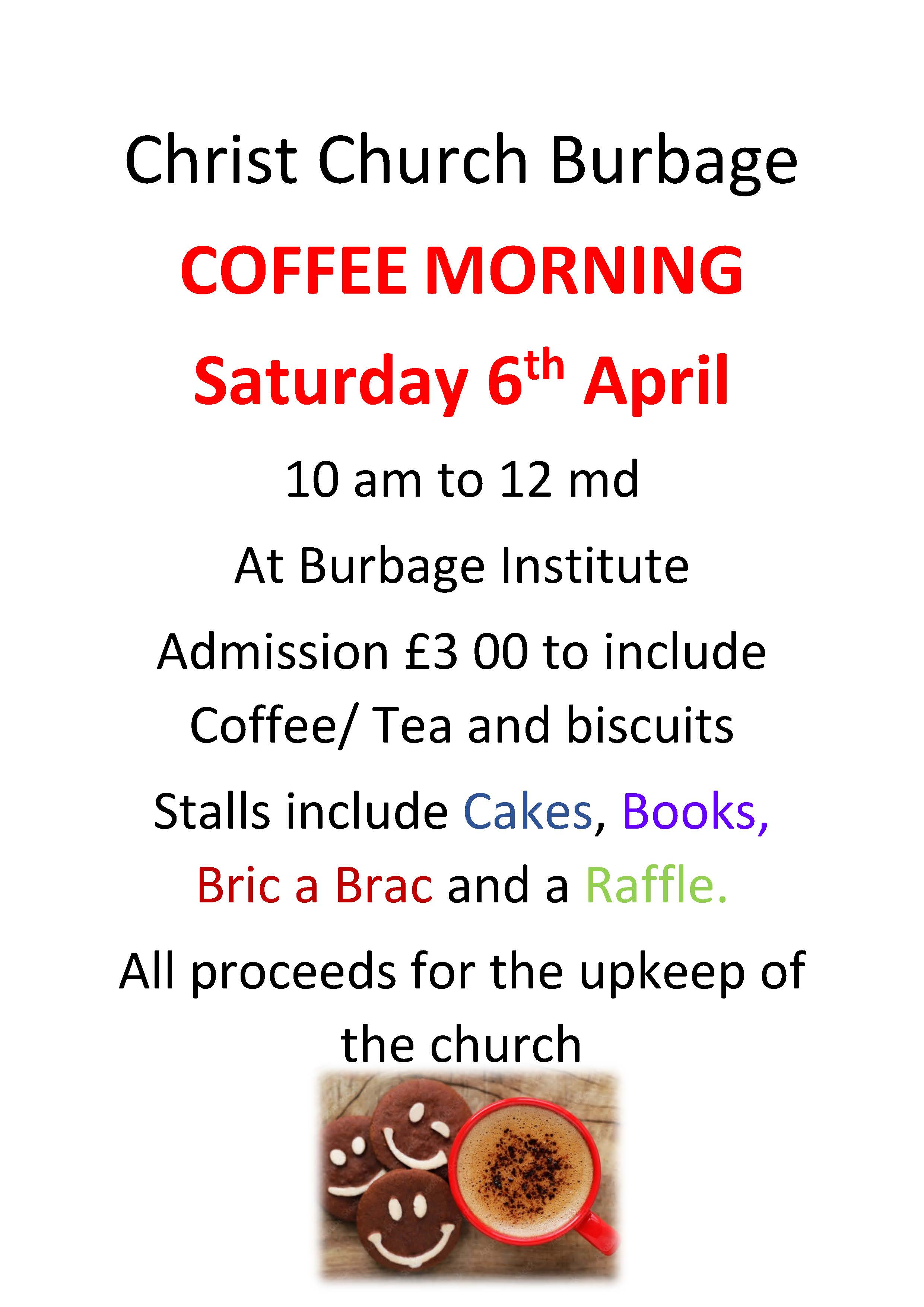 Coffee Morning Burbage 6 April 10am - 12 noon